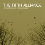 画像: THE FIFTH ALLIANCE - Reflections On Consciousness [CD]