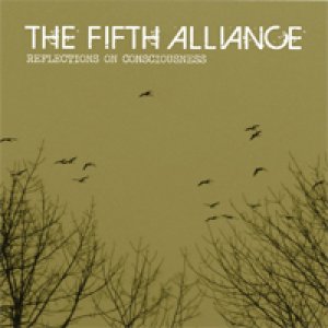 画像1: THE FIFTH ALLIANCE - Reflections On Consciousness [CD]