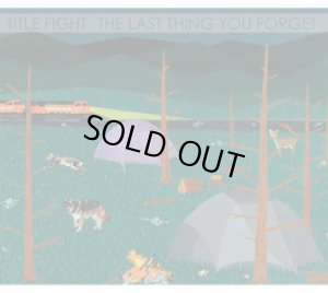 画像1: TITLE FIGHT - The Last Thing You Forget [EP]