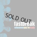 画像: FASTBREAK - Whenever You're Ready [CD]