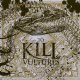 画像: TO KILL - Vultures [CD]