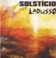 画像: LARUSSO / SOLSTICIO - Split [CD]