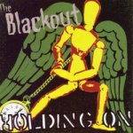 画像: THE BLACKOUT - Holding On