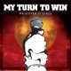 画像: MY TURN TO WIN - Whatever It Takes