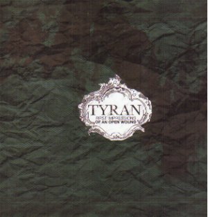画像1: TYRAN - First Impressions Of An Open Wound [CD]