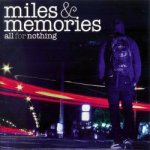 画像: ALL FOR NOTHING - Miles And Memories [CD]