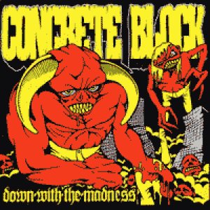 画像1: CONCRETE BLOCK - Down With Madness [CD]