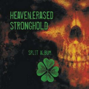 画像1: HEAVEN. ERASED / STRONGHOLD - Split Album
