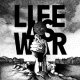 画像: LIFE AS WAR - To Tell You This