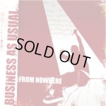 画像: BUSINESS AS USUAL - From Nowhere [CD]