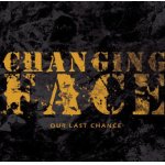 画像: CHANGING FACE -Our Last Chance