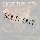 画像: LIGHT THIS CITY - Stormchaser