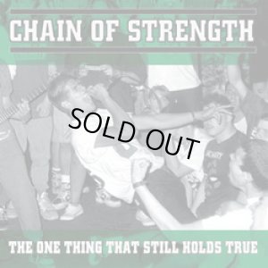 画像1: CHAIN OF STRENGTH - The One Thing That Still Holds True [LP]