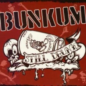 画像1: BUNKUM - Still Drunk [CD]