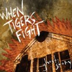 画像: WHEN TIGERS FIGHT - Ghost Story [CD]