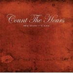 画像: COUNT THE HOURS - We Don't Care [CD]