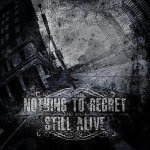 画像: STILL ALIVE / NOTHING TO REGRET - Split [CD]