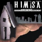 画像: HIMSA - Ground Breaking Ceremony [CD]
