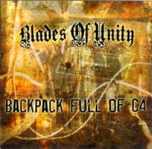 画像1: BLADES OF UNITY - Backpack Full Of C4 [CD]