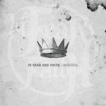 画像: IN FEAR AND FAITH - Imperial [CD]