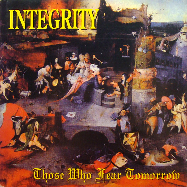 HMV渋谷】INTEGRITY/... AND FOR THOSE WHO STILL FEAR TOMORROW(TBX012)-